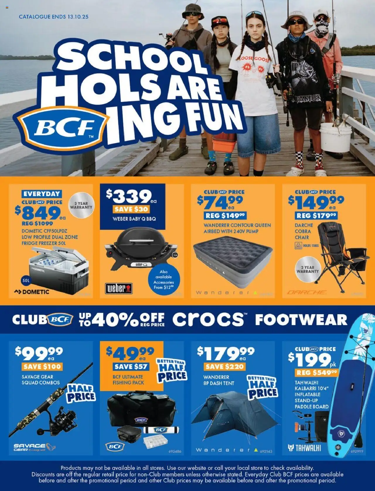 Preview of catalogue School Hols are BCFing Fun - INLAND VIC NSW ACT from shop BCF valid 16/09/2025 - Chair, Accessories, Contour, Fridge, Freezer, Goose