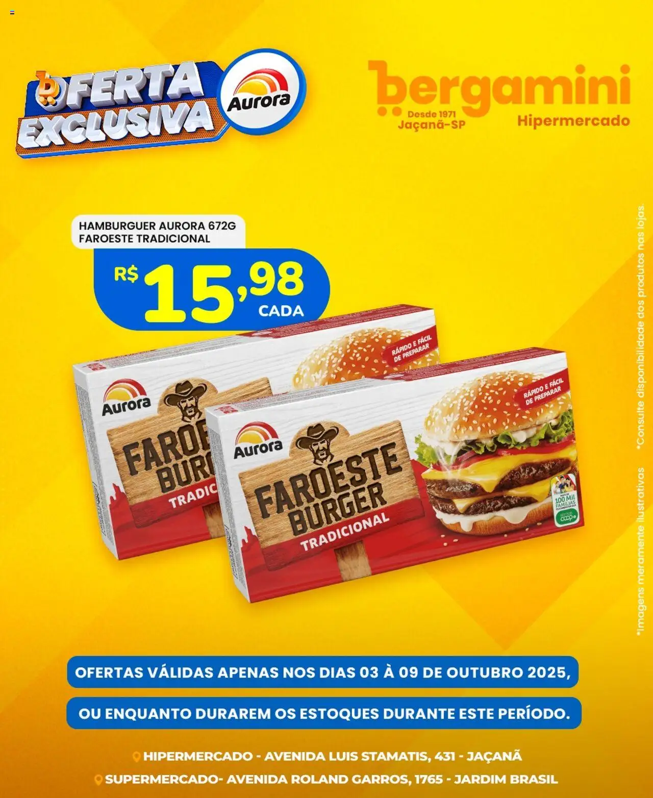 Supermercado Bergamini folheto "Ofertas Aurora" válido a partir de 03/10/2025 - número de página 1 - Hambúrguer