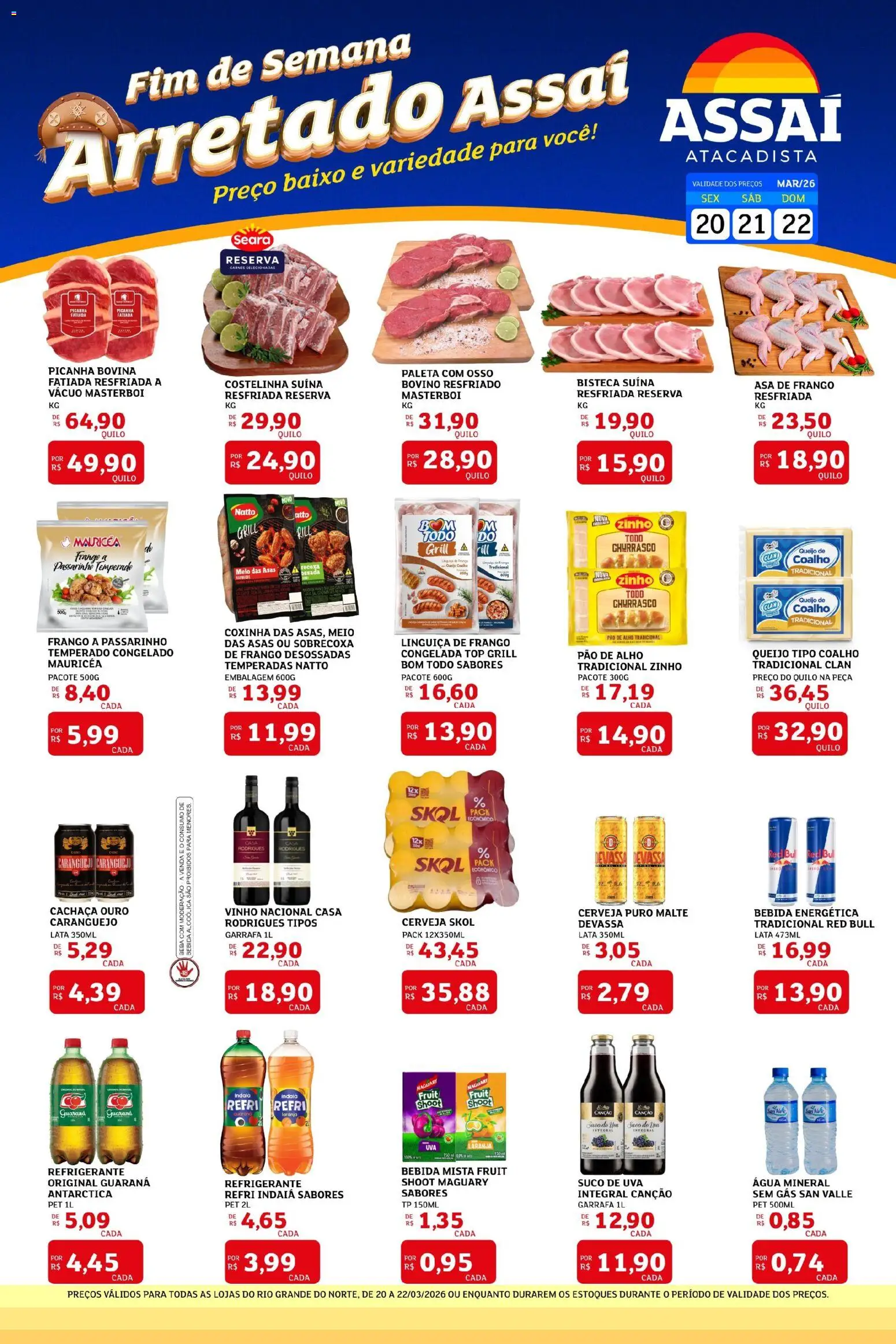 Pré-Visualização do folheto "Assaí Atacadista ofertas - RN" da loja Assaí Atacadista válido a partir de 20/03/2026 - Água, Uva, Picanha, Frango, Pao de alho, Baixo, Água mineral, Asa de frango