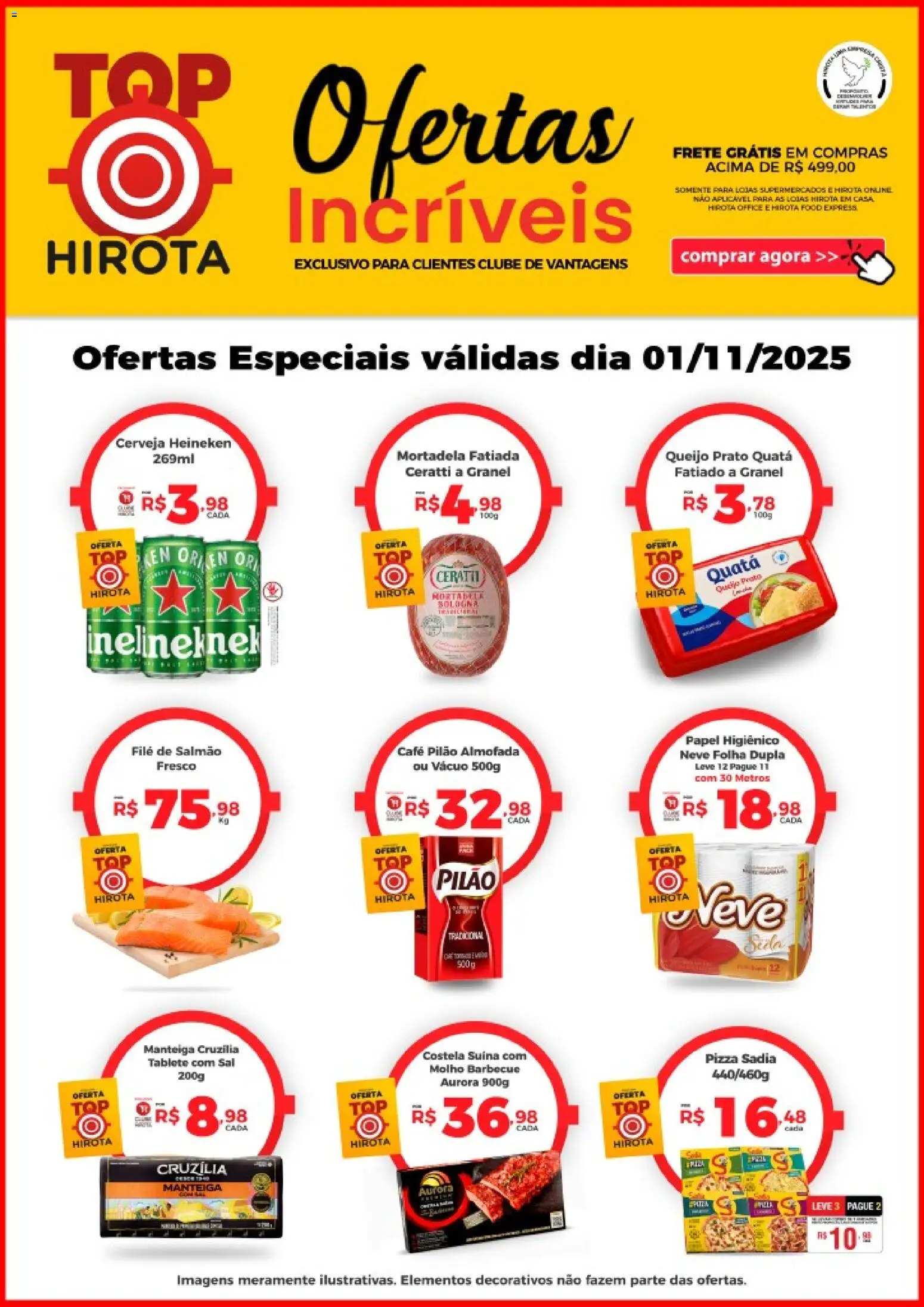 Pré-Visualização do folheto "Ofertas Top " da loja Hirota Food válido a partir de 01/11/2025 - Café, Pizza, Cerveja, Sal, Queijo, Manteiga, Papel higiênico, Almofada