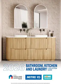 Preview of catalogue Bathroom, Kitchen and Laundry E-selection Guide 2026 from shop Mitre 10 valid 13/02/2026