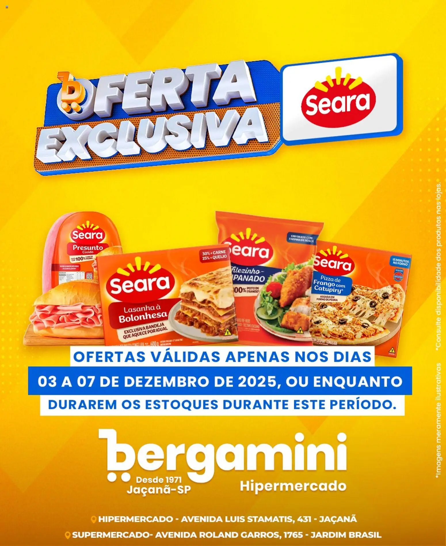 Pré-Visualização do folheto "Ofertas Seara" da loja Supermercado Bergamini válido a partir de 03/12/2025 - Pizza, Queijo, Frango, Forno, Presunto, Bandeja, Farinha, Farinha de rosca