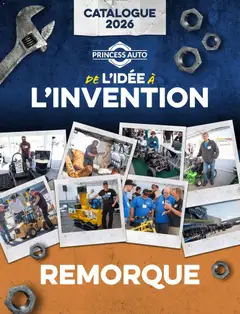 Un aperçu du dépliant Princess Auto catalogue - Remorque du magasin Princess Auto est valide à partir 21 avr. 2026