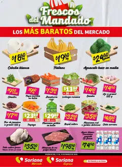 Vista previa las ofertas de la tienda Soriana - Soriana Frescos del Mandado Mercado: Coah, Chih y Dur desde el 17/03/2026 