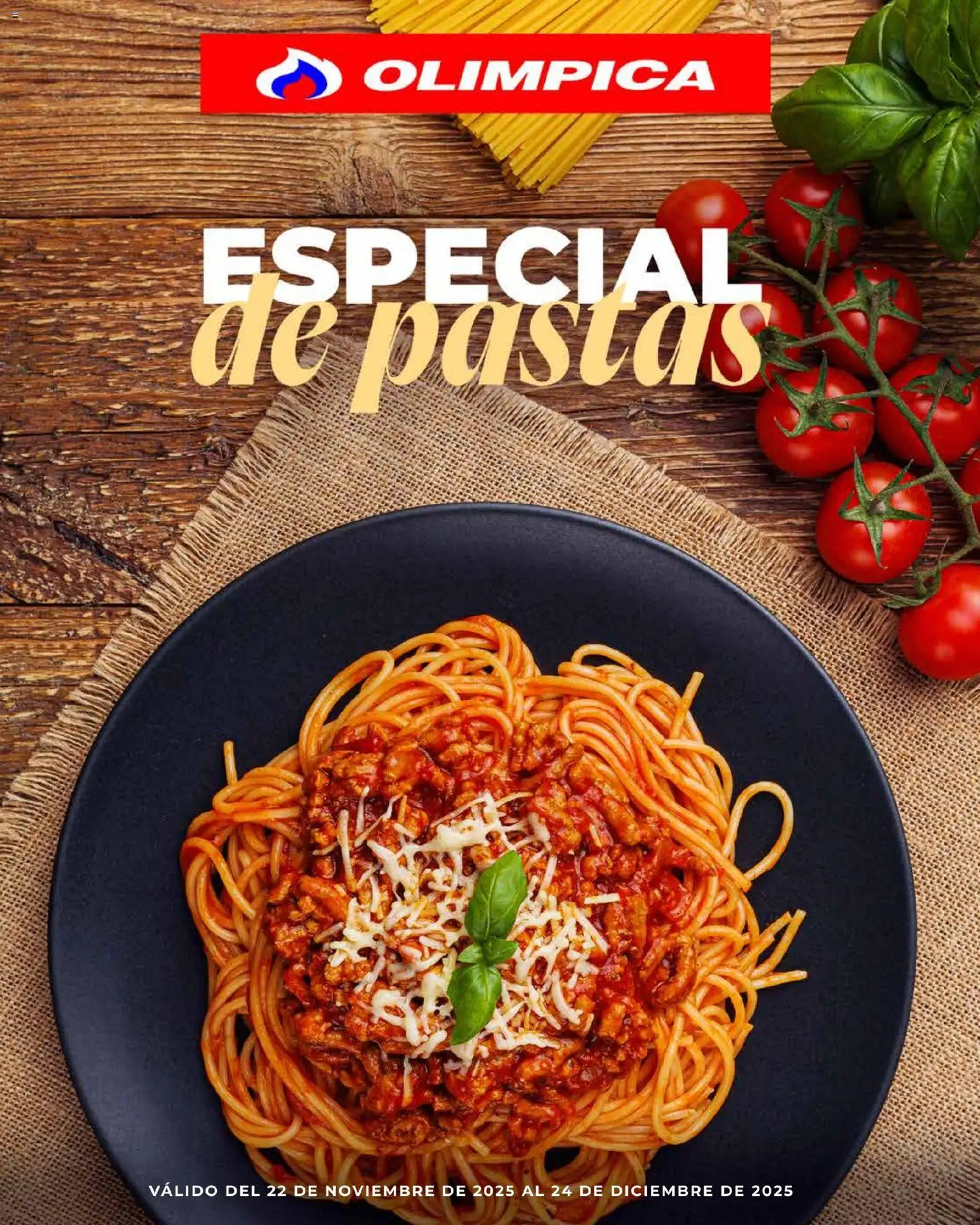 Vista previa del prospecto Especial de pastas del almacen Olímpica válida del 22/11/2025 al 24/12/2025