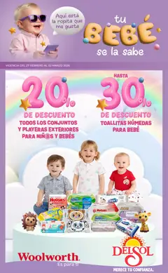 Vista previa las ofertas de la tienda Del Sol y Woolworth - Catálogo Quincena del Bebé Accesorios desde el 27/02/2026 