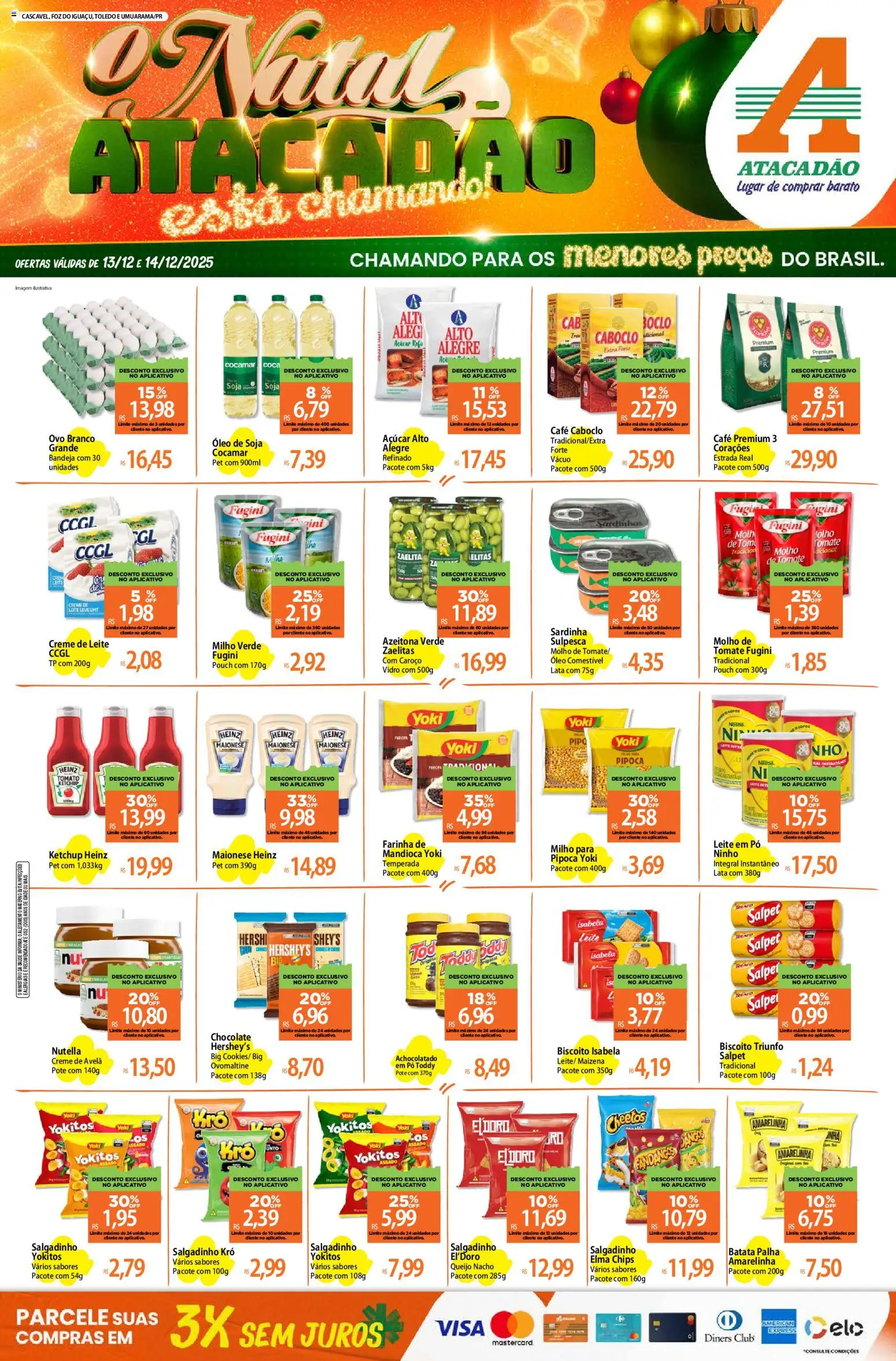 Pré-Visualização do folheto "Ofertas - PR" da loja Atacadão válido a partir de 13/12/2025