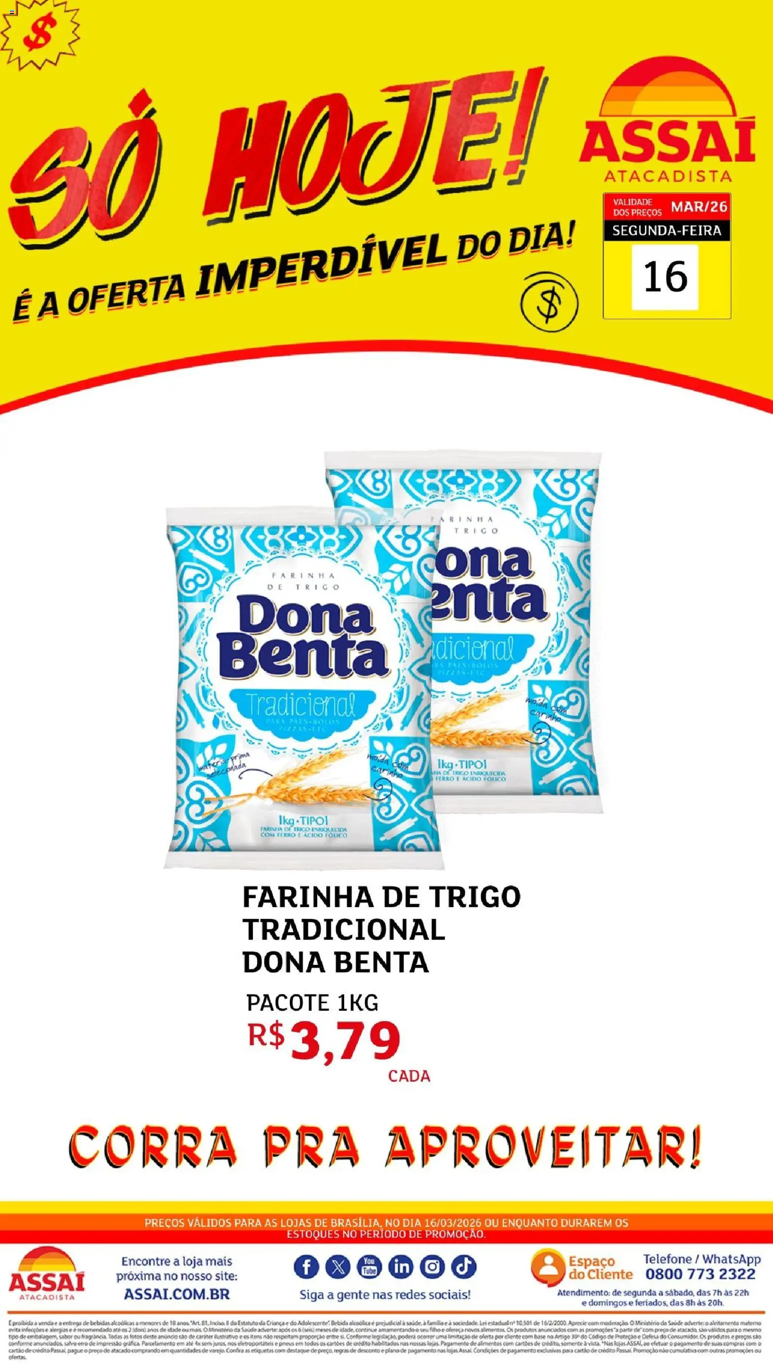 Pré-Visualização do folheto "Assaí Atacadista ofertas - DF" da loja Assaí Atacadista válido a partir de 16/03/2026