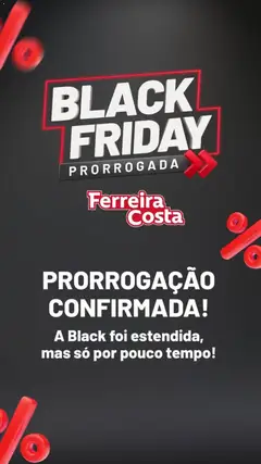 Pré-Visualização do folheto "Black Friday" da loja Ferreira Costa válido a partir de 02/12/2025