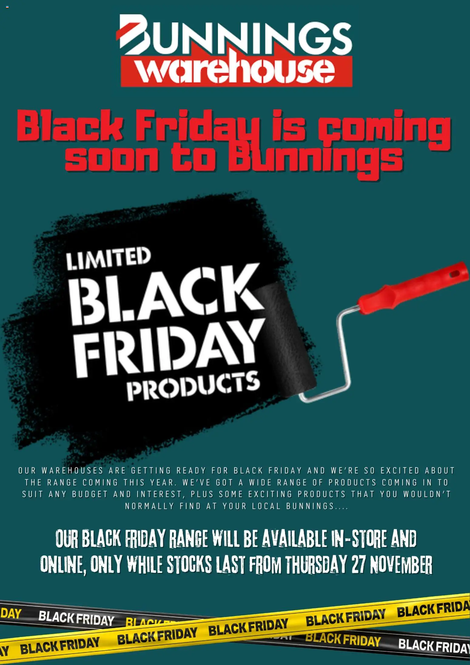 Preview of catalogue Black Friday Notice from shop Bunnings Warehouse valid 19 Nov 2025