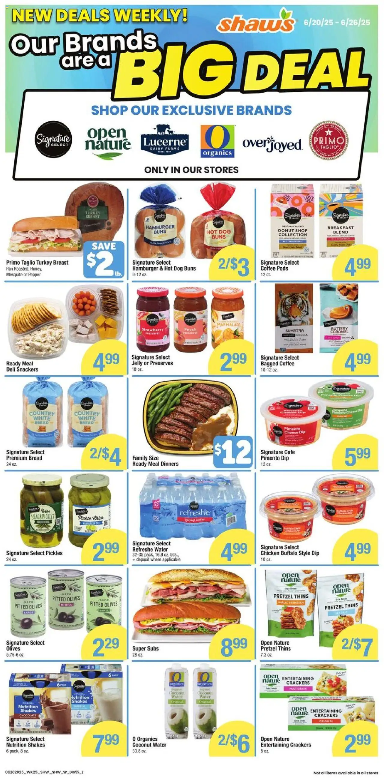 Shaw's Additional Savings from 06/20/2025 - Flyer - Page number 1 - Crackers, Pan, Turkey, Spring water, Bread, Coffee, Water, Parmesan
