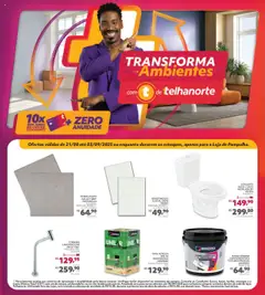 Pré-Visualização do folheto "Ofertas Transforma Ambientes" da loja Telhanorte válido a partir de 21/08/2025
