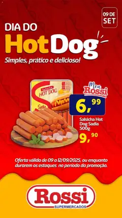 Pré-Visualização do folheto "Ofertas Dia do Hotdog" da loja Rossi Supermercados válido a partir de 09/09/2025