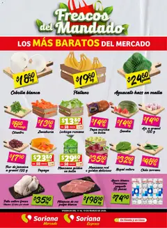 Vista previa las ofertas de la tienda Soriana - Soriana Frescos del Mandado Mercado: Tamaulipas desde el 17/03/2026 