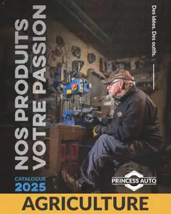 Un aperçu du dépliant Agriculture du magasin Princess Auto est valide à partir 16 avr. 2025