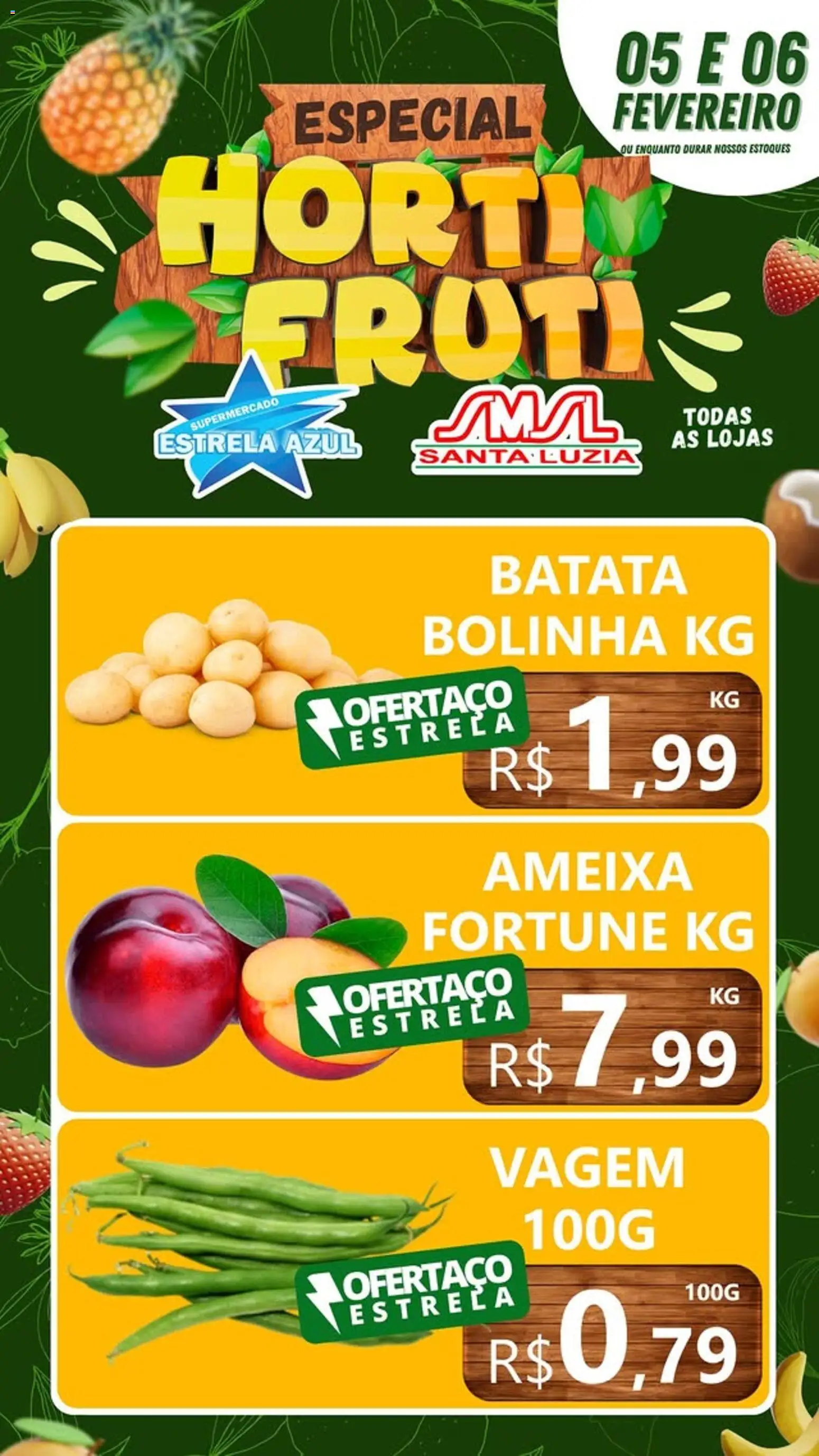Pré-Visualização do folheto "Ofertas Hortifruti" da loja Estrela Azul válido a partir de 05/02/2026