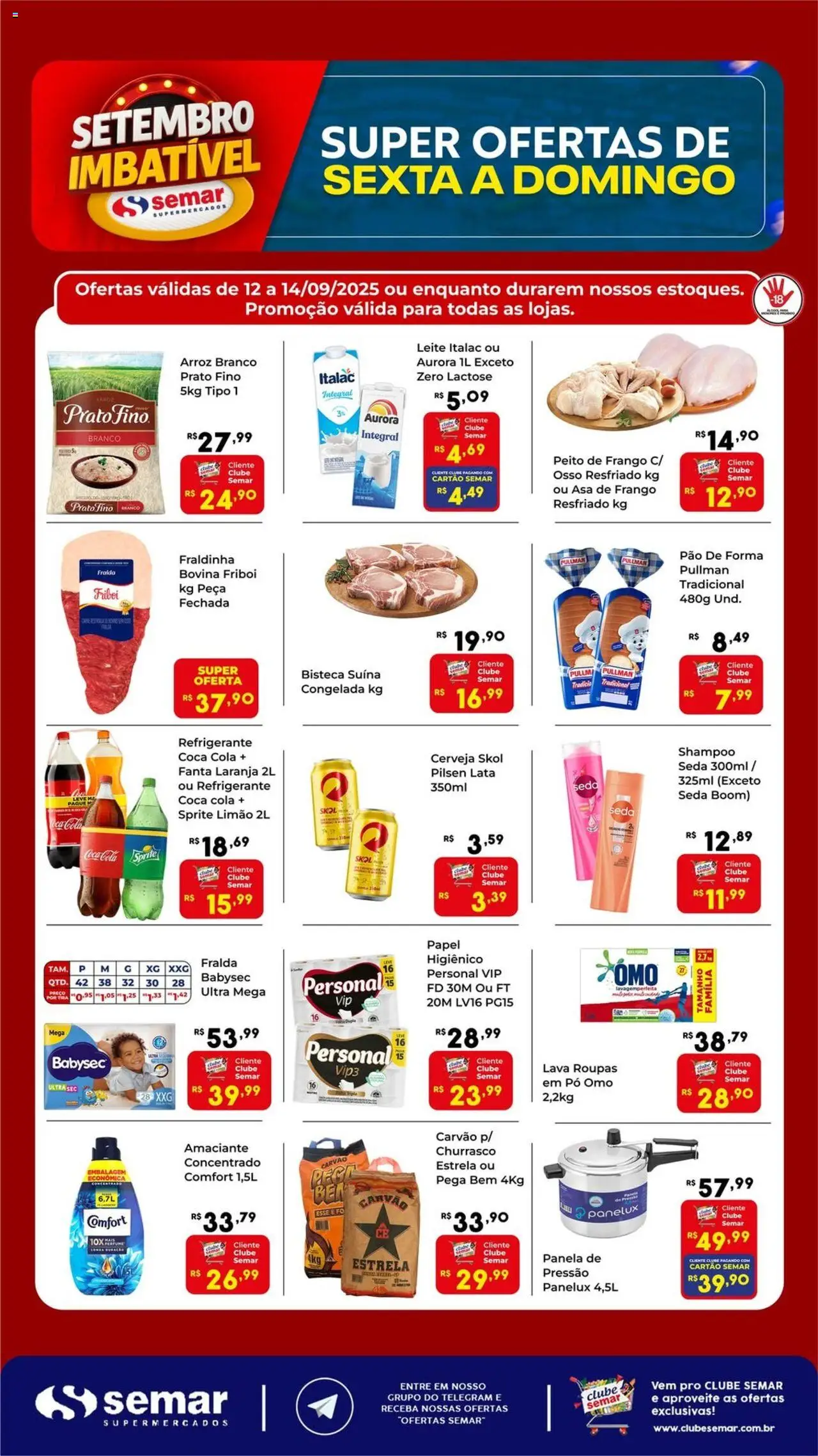 Semar Supermercado folheto "Ofertas da semana" válido a partir de 12/09/2025 - número de página 1 - Roupas, Pão, Leite, Panela, Pão de forma, Peito de frango, Cola, Fraldinha