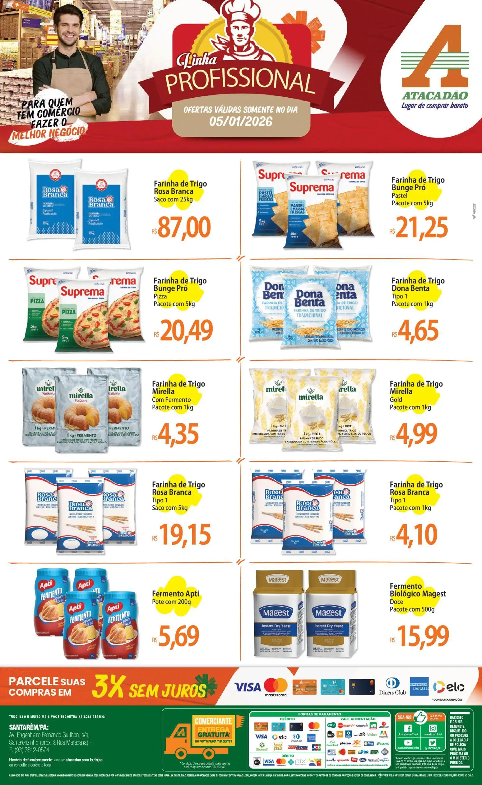 Pré-Visualização do folheto "Ofertas - PA" da loja Atacadão válido a partir de 05/01/2026 - Pizza, Pá, Doce, Ferro, Farinha de trigo, Fermento biológico, Farinha