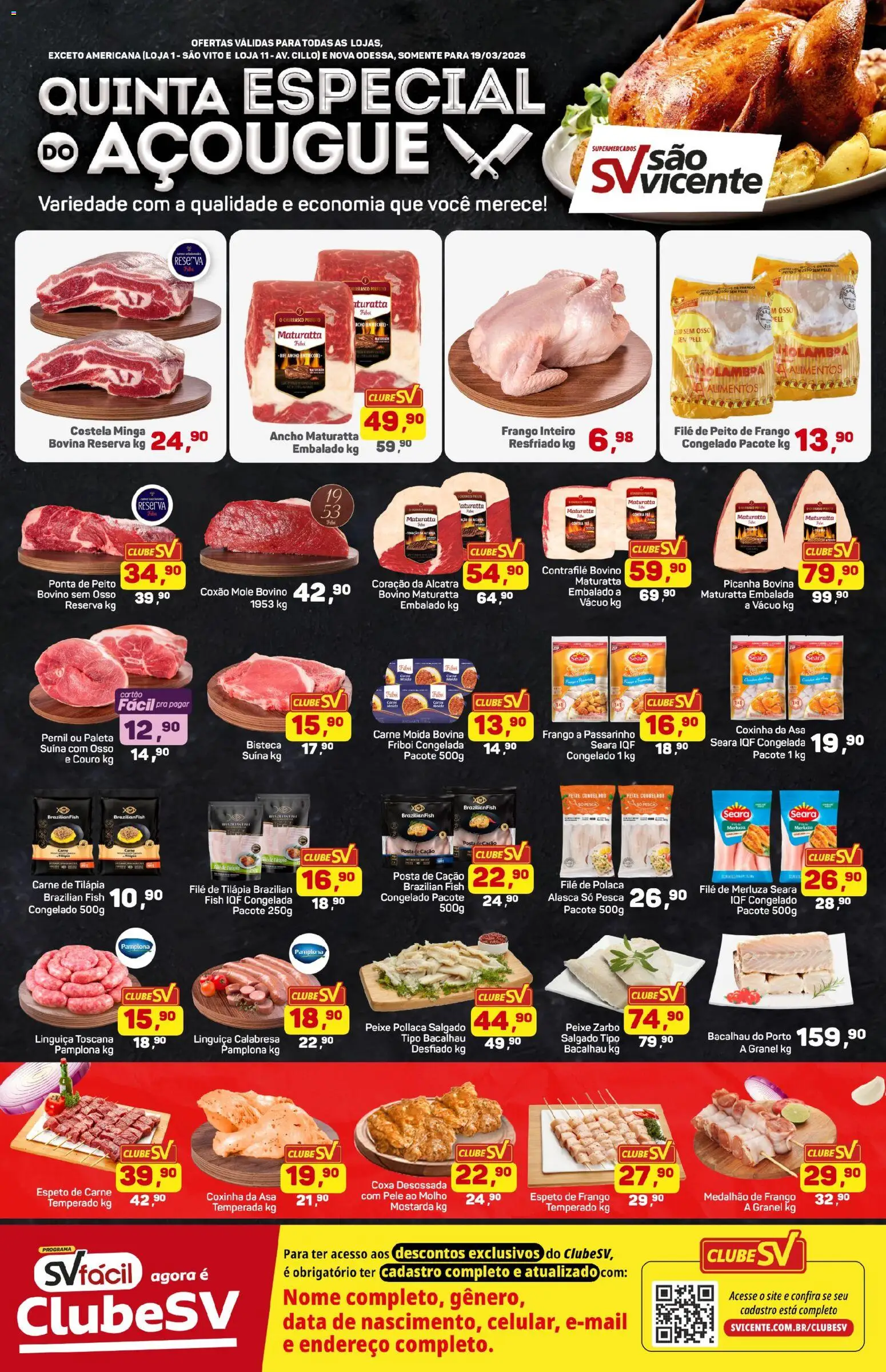 Pré-Visualização do folheto "Supermercados São Vicente - Ofertas da semana" da loja Supermercados São Vicente válido a partir de 19/03/2026 - Peixe, Picanha, Carne, Peito de frango, Alcatra, Mostarda, Tilápia, Frango inteiro