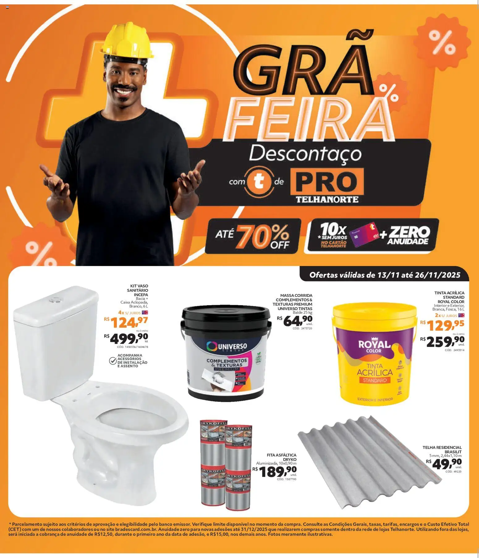 Pré-Visualização do folheto "Ofertas Pro" da loja Telhanorte válido a partir de 13/11/2025 - Caixa, Tinta, Massa corrida, Massa, Vaso sanitário, Vaso, Fita, Balde