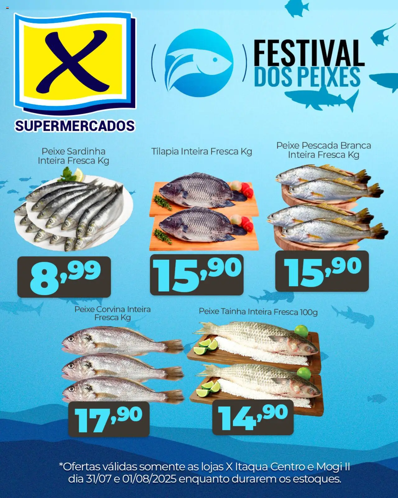 X Supermercados folheto "Ofertas Festival dos Peixes" válido a partir de 31/07/2025 - número de página 1