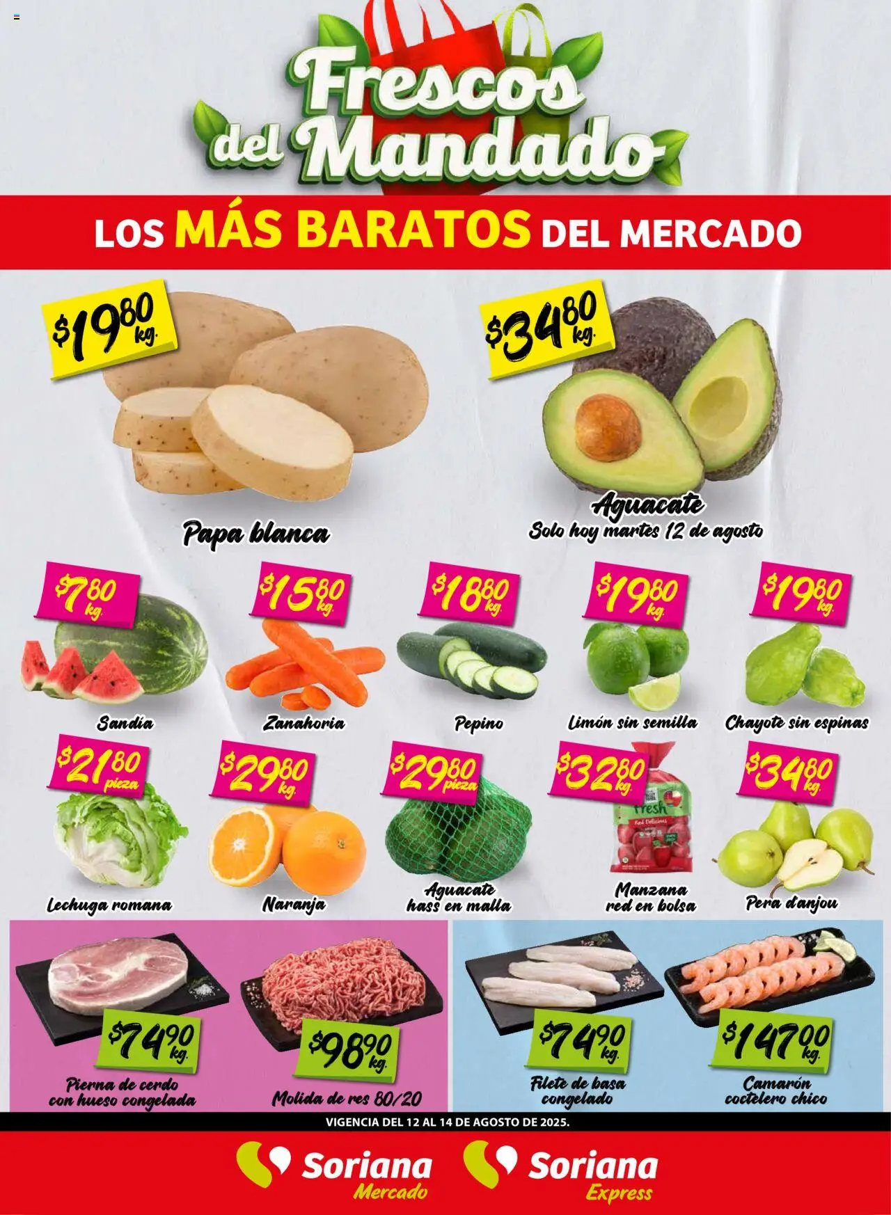 Frescos del Mandado Mercado Saltillo Soriana y sus promociones válidas desde el 12/08/2025 - Número de página 1 - Manzana, Sandía, Limón, Pera, Lechuga, Cerdo, Filete, Malla