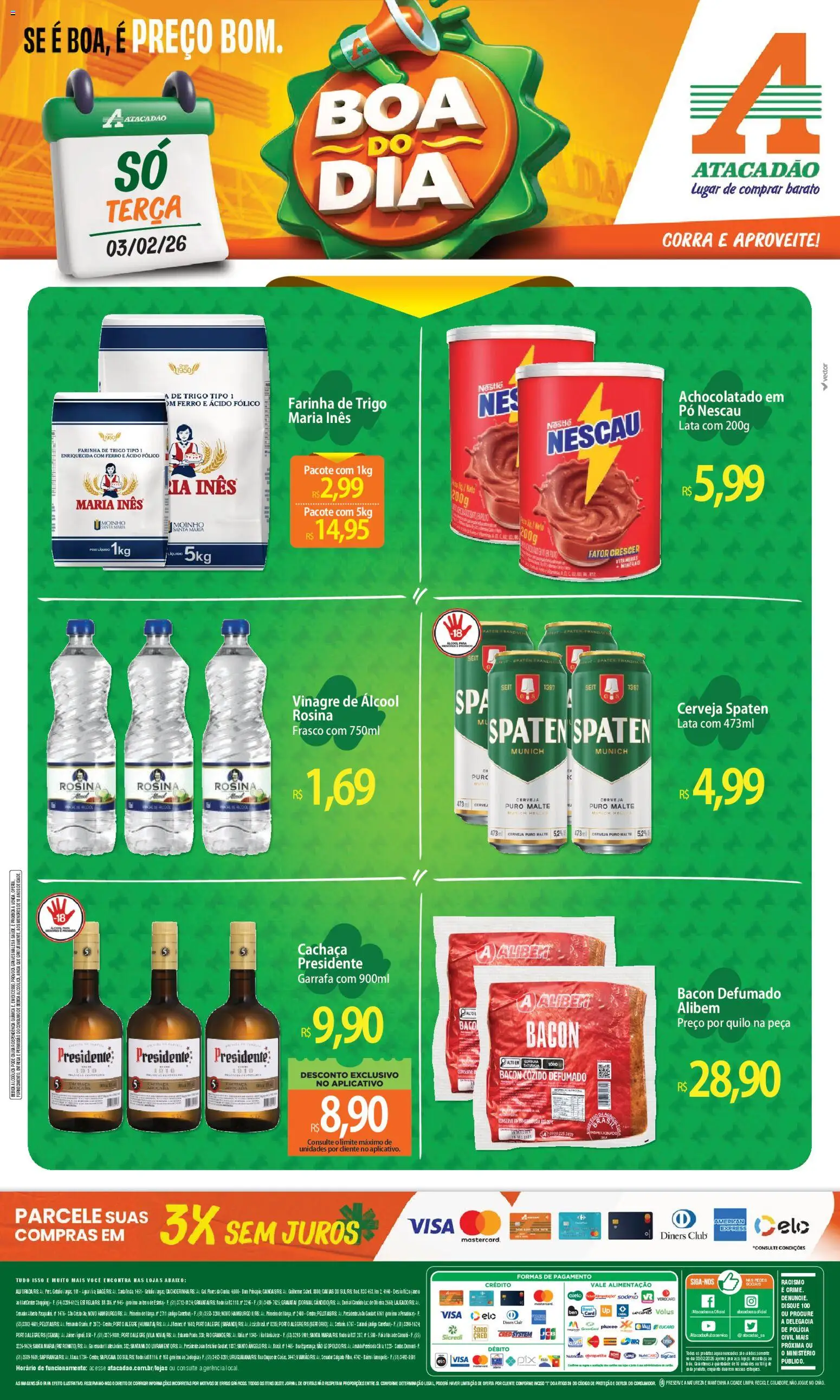 Pré-Visualização do folheto "Ofertas - RS" da loja Atacadão válido a partir de 03/02/2026 - Pá, Cerveja, Álcool, Ferro, Cachaça, Nescau, Farinha de trigo, Pó