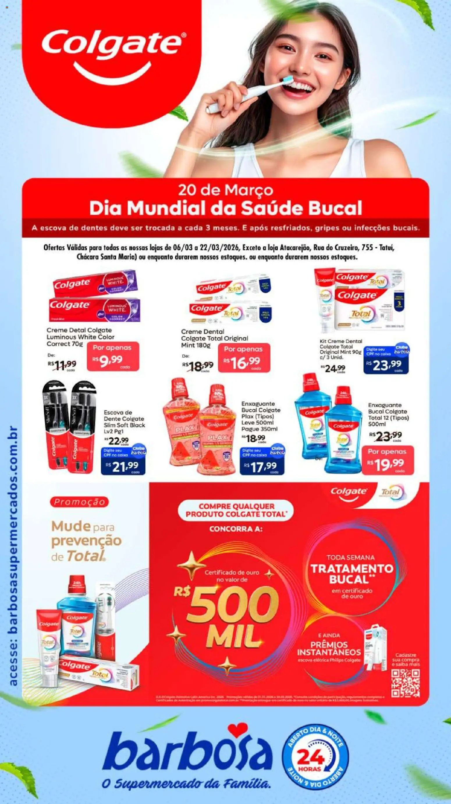 Pré-Visualização do folheto "Barbosa Supermercados ofertas Colgate" da loja Barbosa Supermercados válido a partir de 06/03/2026 - Caixa, Creme, Escova, Escova de dentes, Creme dental
