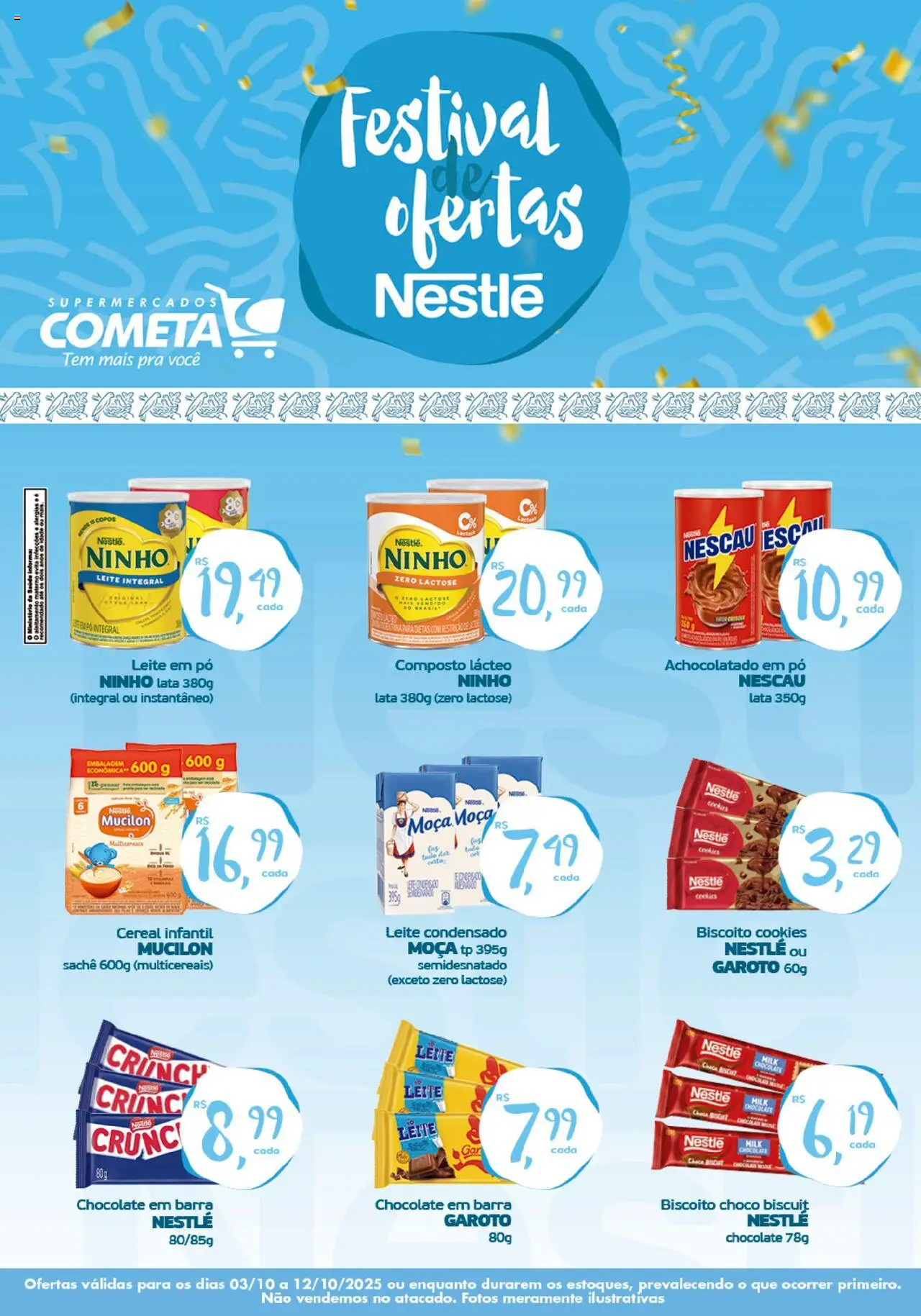 Cometa Supermercados folheto "Ofertas Nestlé" válido a partir de 03/10/2025 - número de página 1 - Cookies, Biscoito, Nescau, Copos, Leite em pó, Pó, Leite integral, Achocolatado