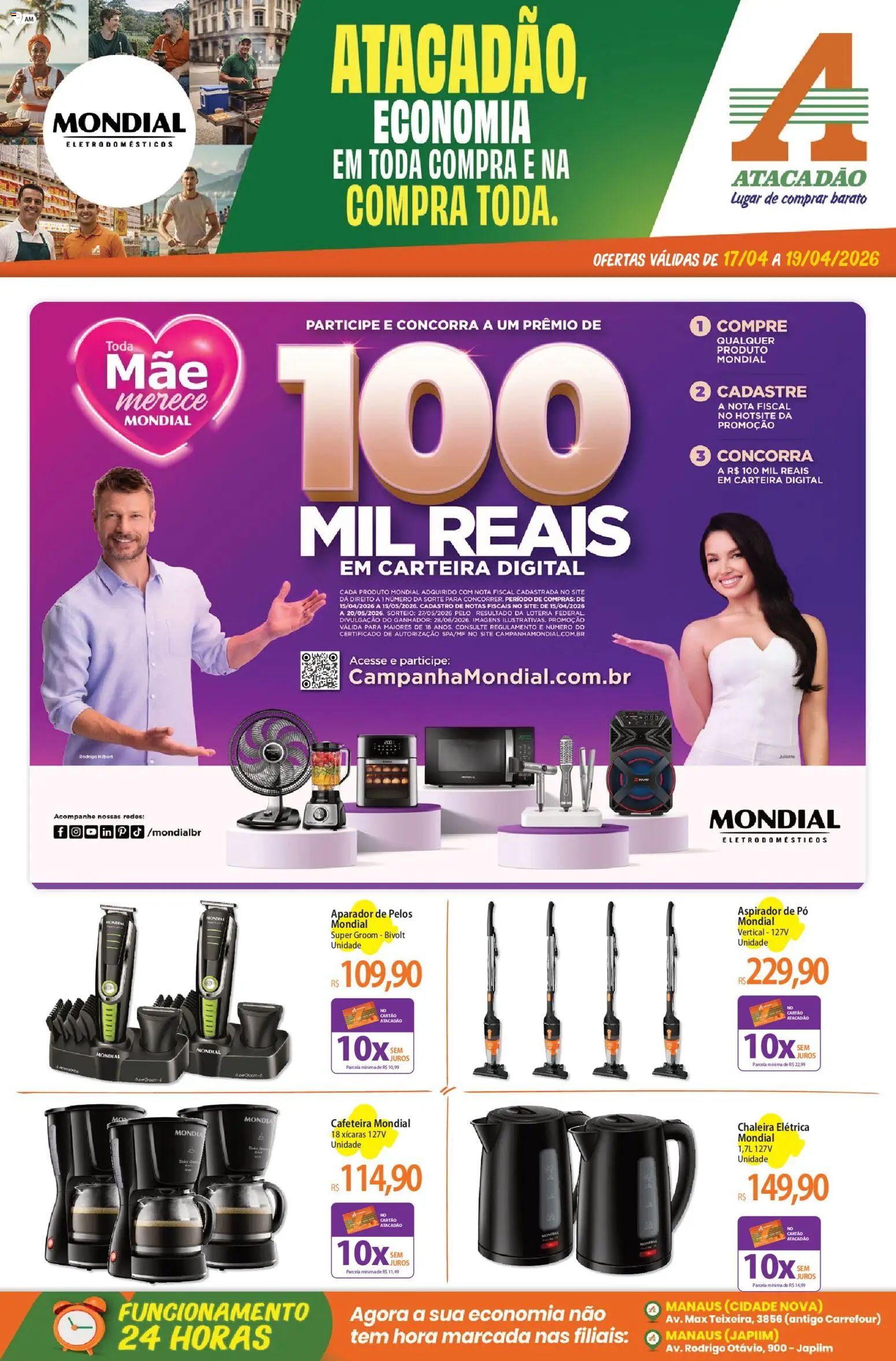 Pré-Visualização do folheto "Atacadão ofertas - AM" da loja Atacadão válido a partir de 17/04/2026 - Aspirador de pó, Cafeteira, Aparador, Carteira, Chaleira, Eletrodomésticos, Pó, Aparador de pelos