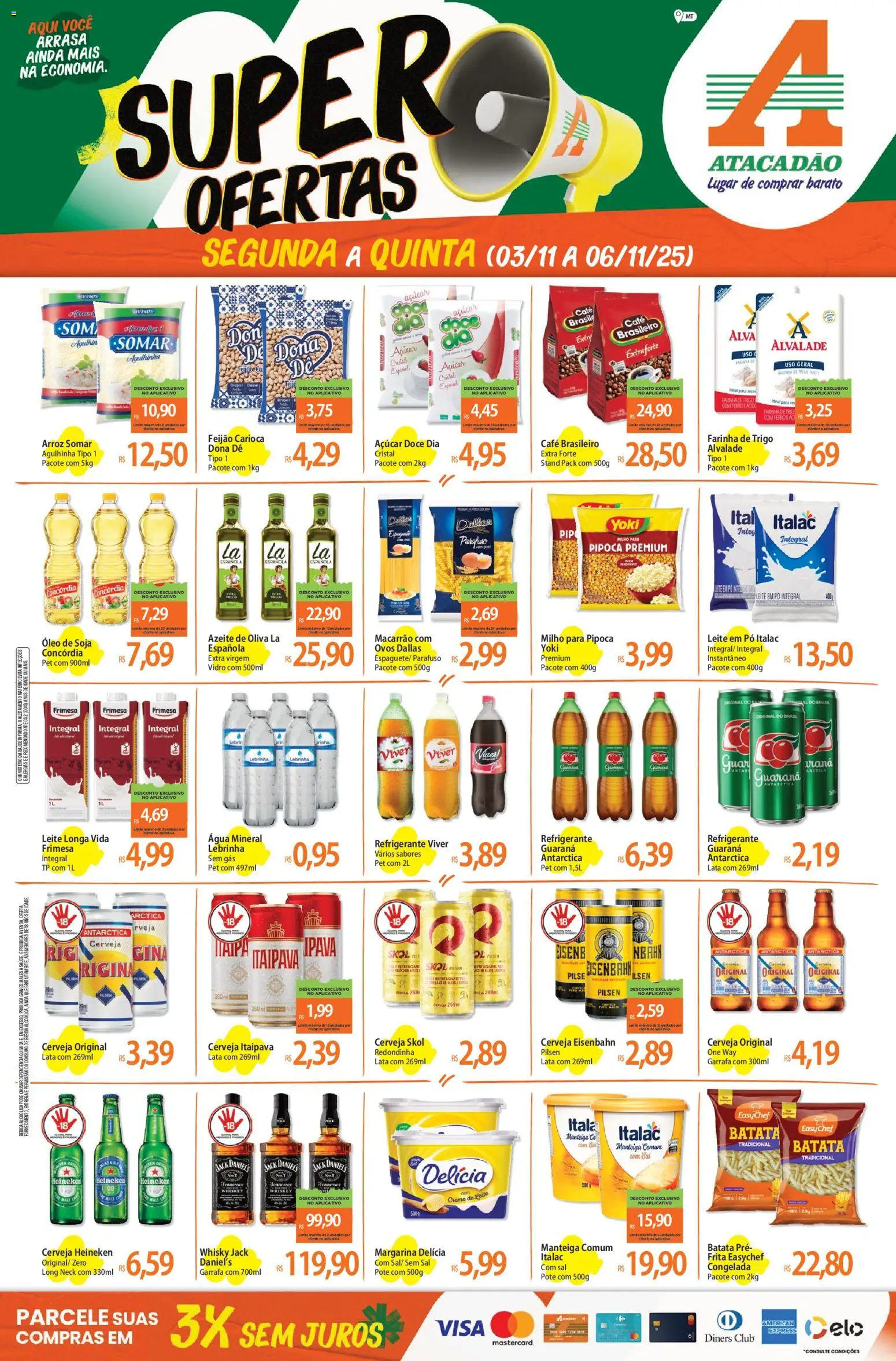 Pré-Visualização do folheto "Ofertas - MT" da loja Atacadão válido a partir de 03/11/2025 - Whisky, Heineken, Bebida, Batata, Azeite, Refrigerante, Azeite de oliva, Água mineral