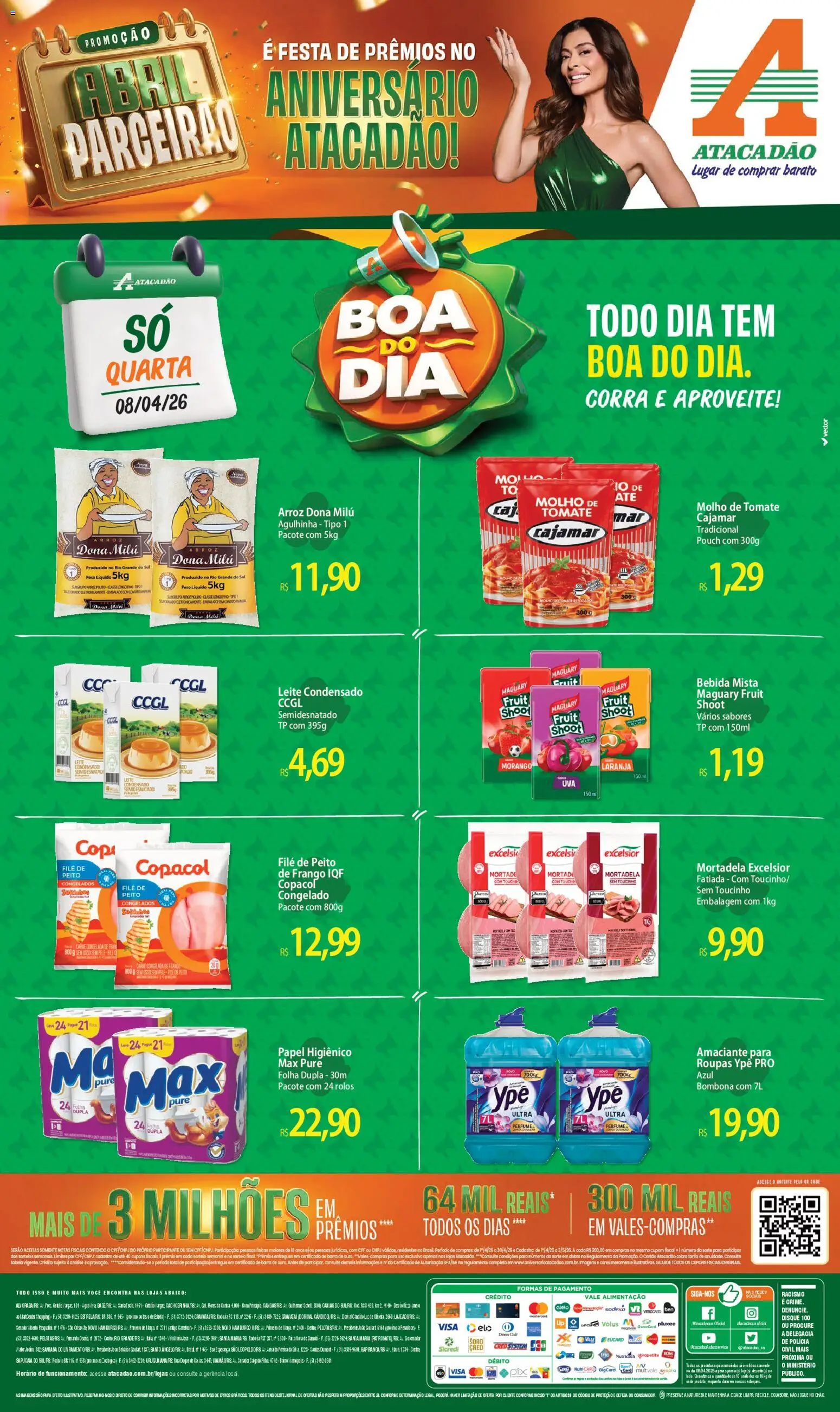 Pré-Visualização do folheto "Atacadão ofertas - RS" da loja Atacadão válido a partir de 08/04/2026 - Perfume, Água, Roupas, Bebida, Mortadela, Baixo, Molho de tomate, Arroz dona milu