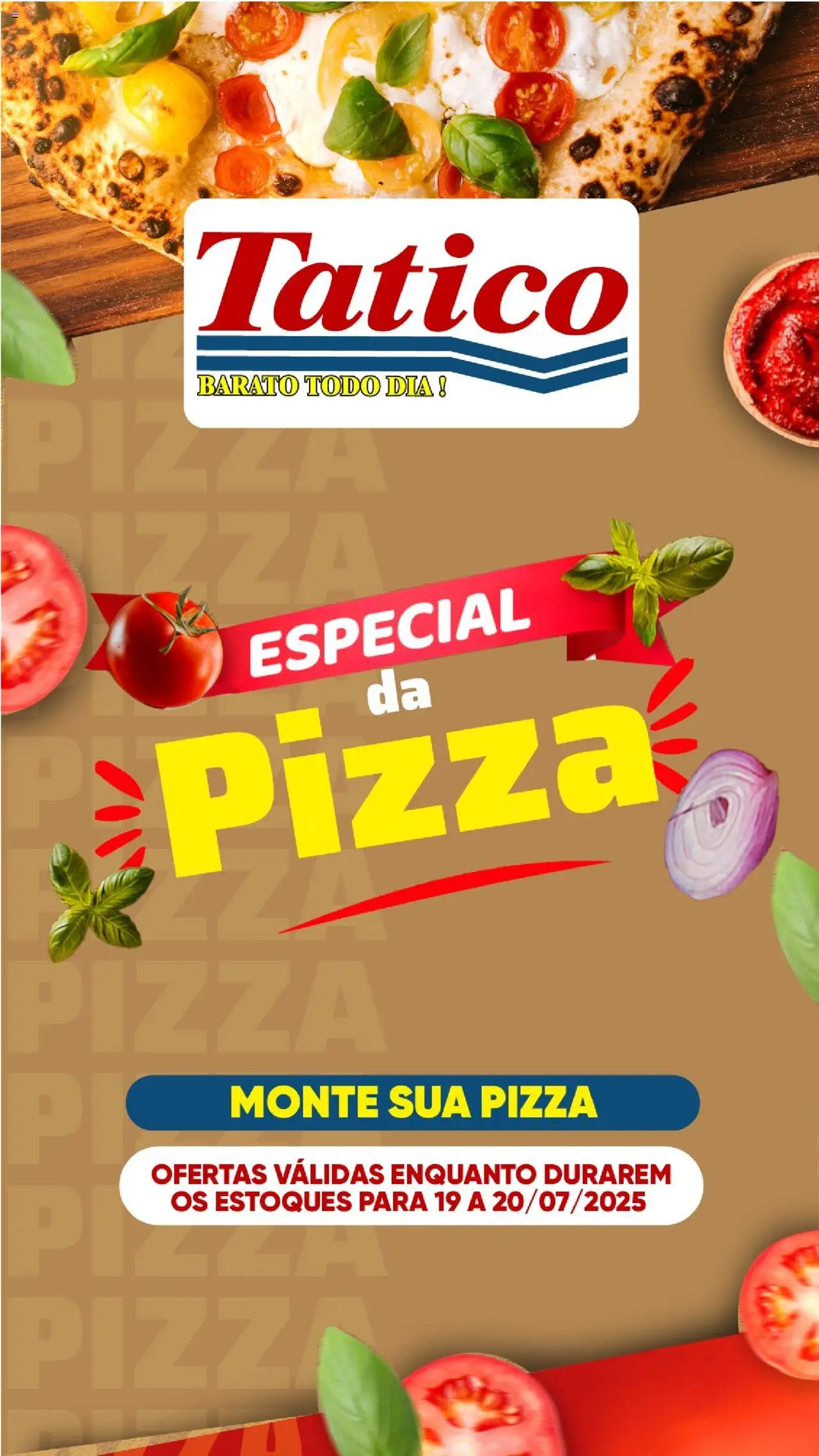 Tatico folheto "Ofertas da semana" válido a partir de 19/07/2025 - número de página 1
