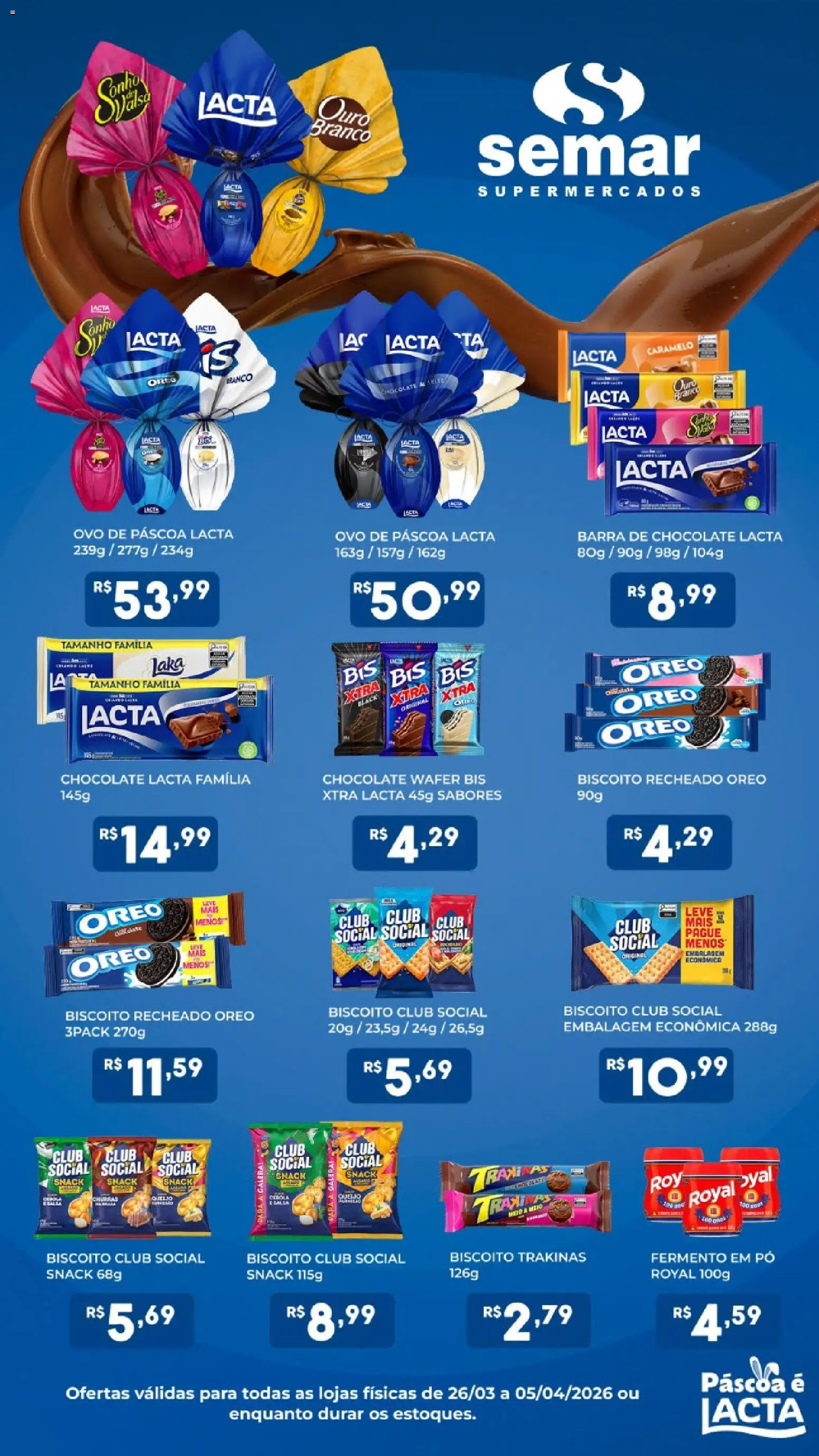 Pré-Visualização do folheto "Semar Supermercado ofertas Páscoa Lacta" da loja Semar Supermercado válido a partir de 26/03/2026