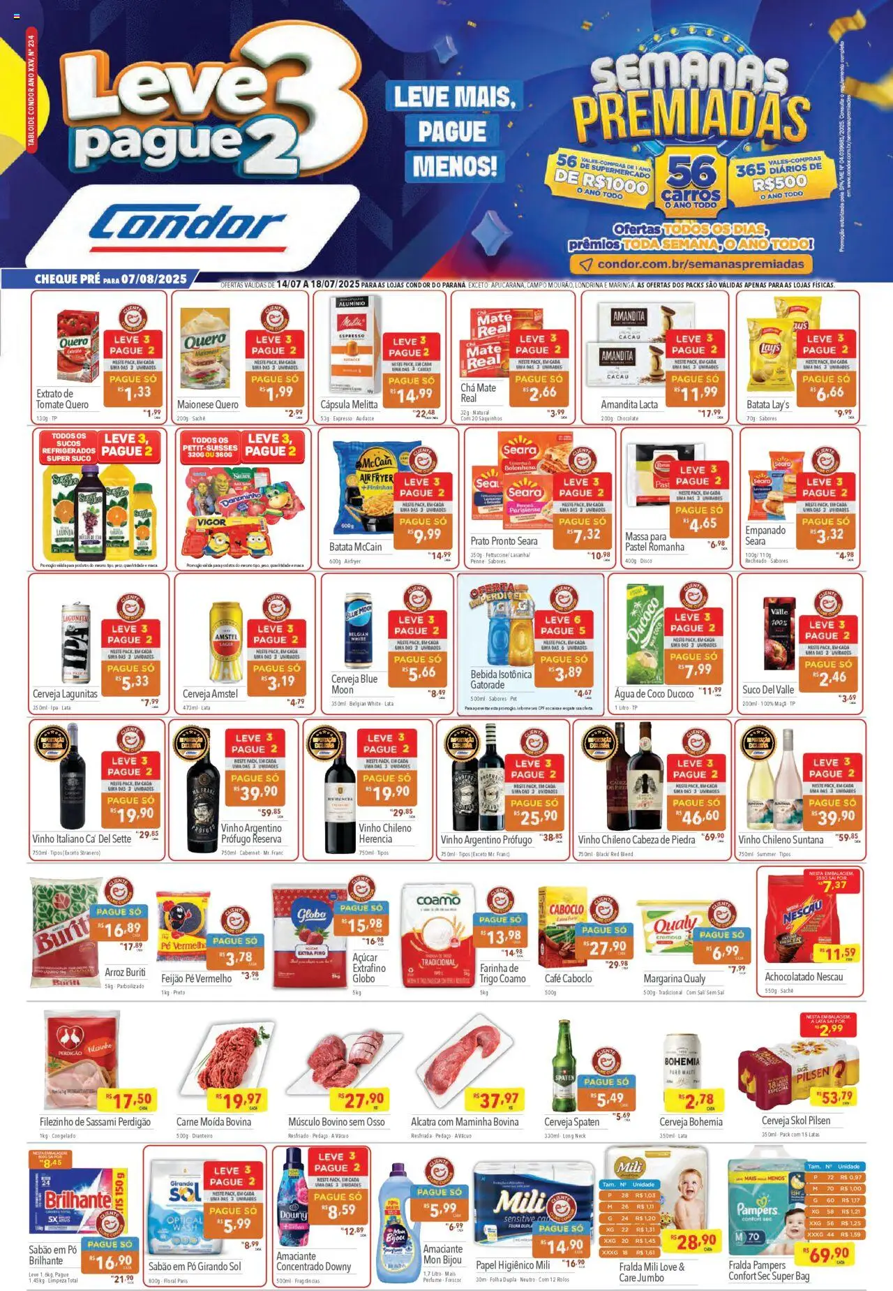 Supermercados Condor folheto "Ofertas Semanas Premiadas" válido a partir de 14/07/2025 - número de página 1 - Chá mate, Nescau, Achocolatado, Alcatra, Maminha, Cerveja, Açúcar, Margarina