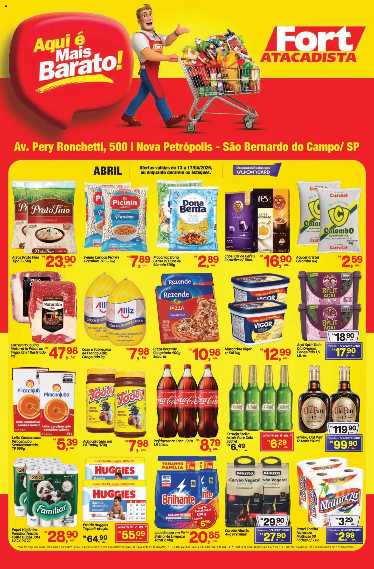 Pré-Visualização do folheto "Fort Atacadista - Ofertas da semana" da loja Fort Atacadista válido a partir de 13/04/2026 - Whisky, Arroz, Frango, Açúcar, Alimentos, Margarina, Fragrância, Açúcar cristal