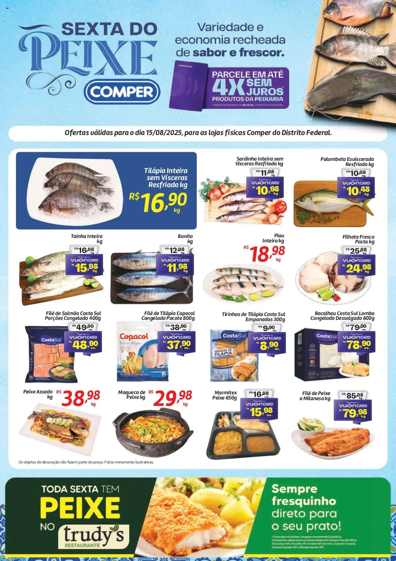 Comper folheto "Ofertas Sexta do Peixe" válido a partir de 15/08/2025 - número de página 1 - Peixe, Decoração, Bacalhau, Salmão, Sardinha, Filé de tilápia, Tilápia, Filé de salmão