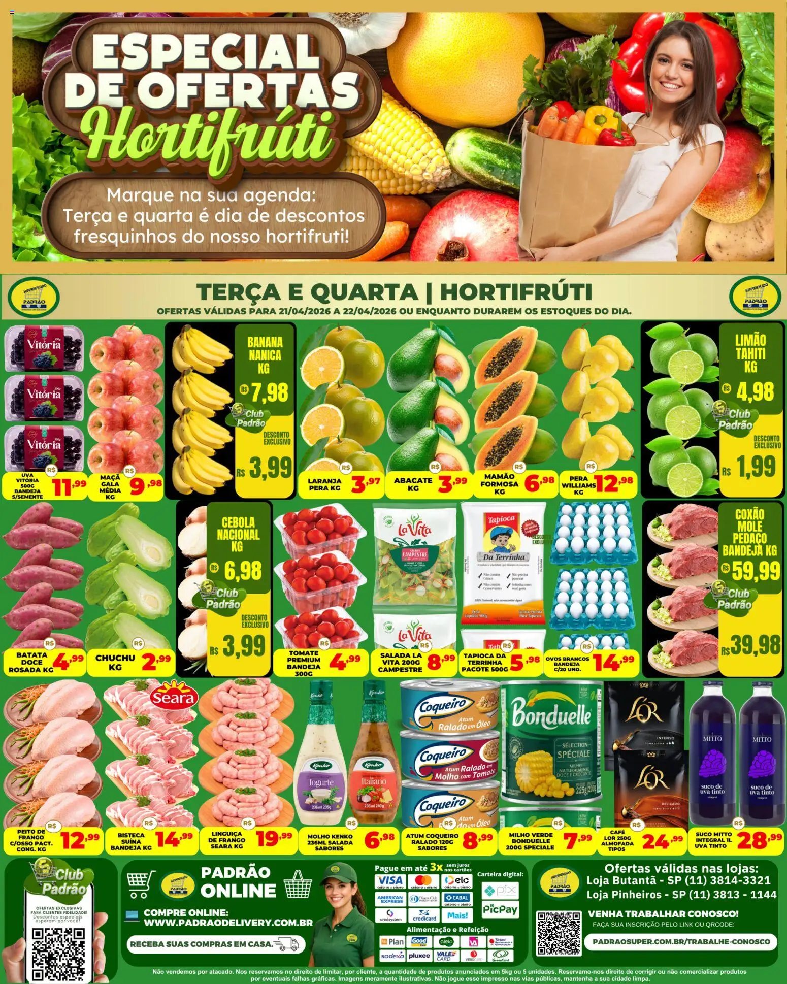 Pré-Visualização do folheto "Supermercado Padrão ofertas Hortifruti" da loja Supermercado Padrão válido a partir de 21/04/2026