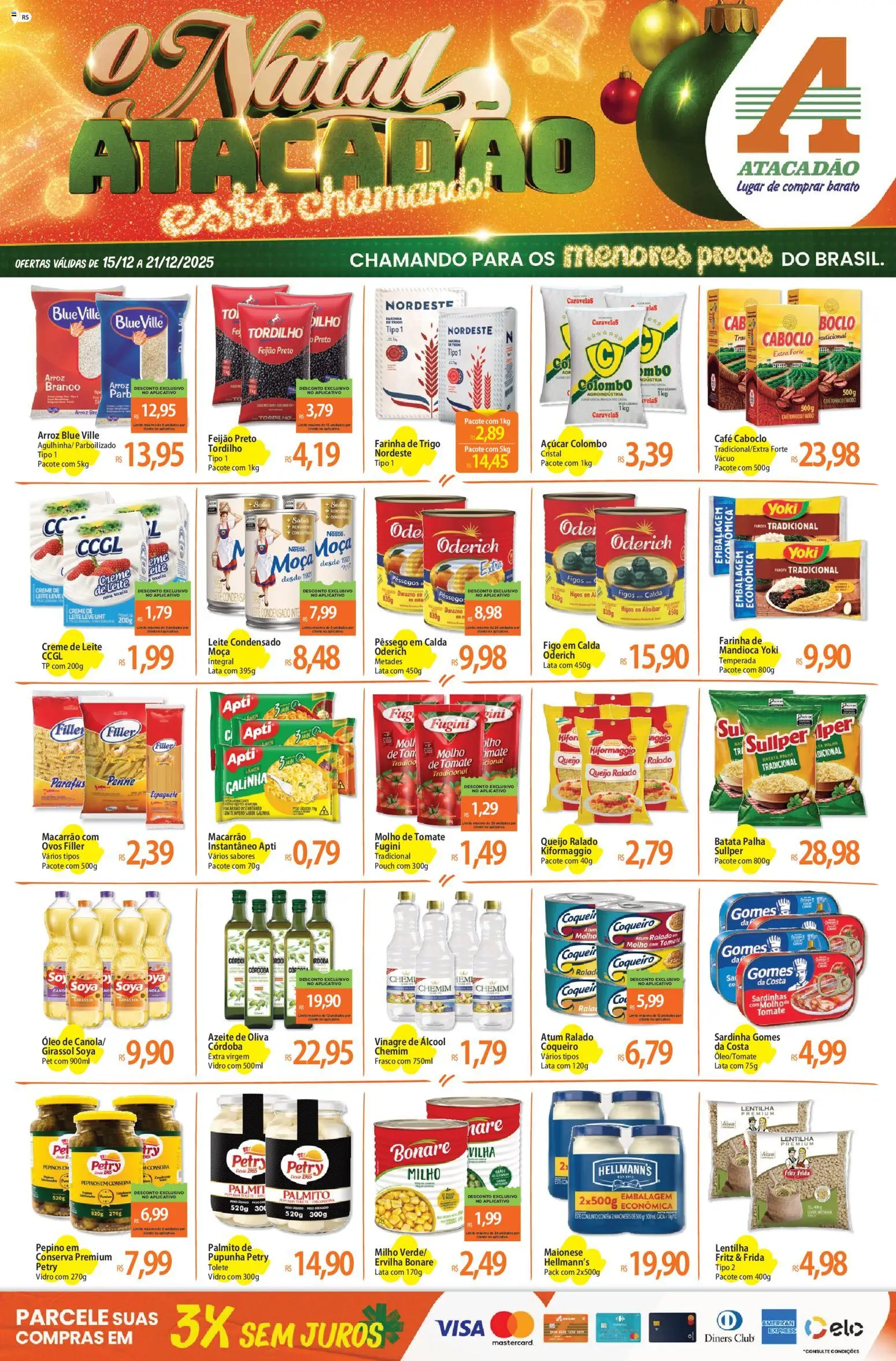 Pré-Visualização do folheto "Ofertas - RS" da loja Atacadão válido a partir de 15/12/2025