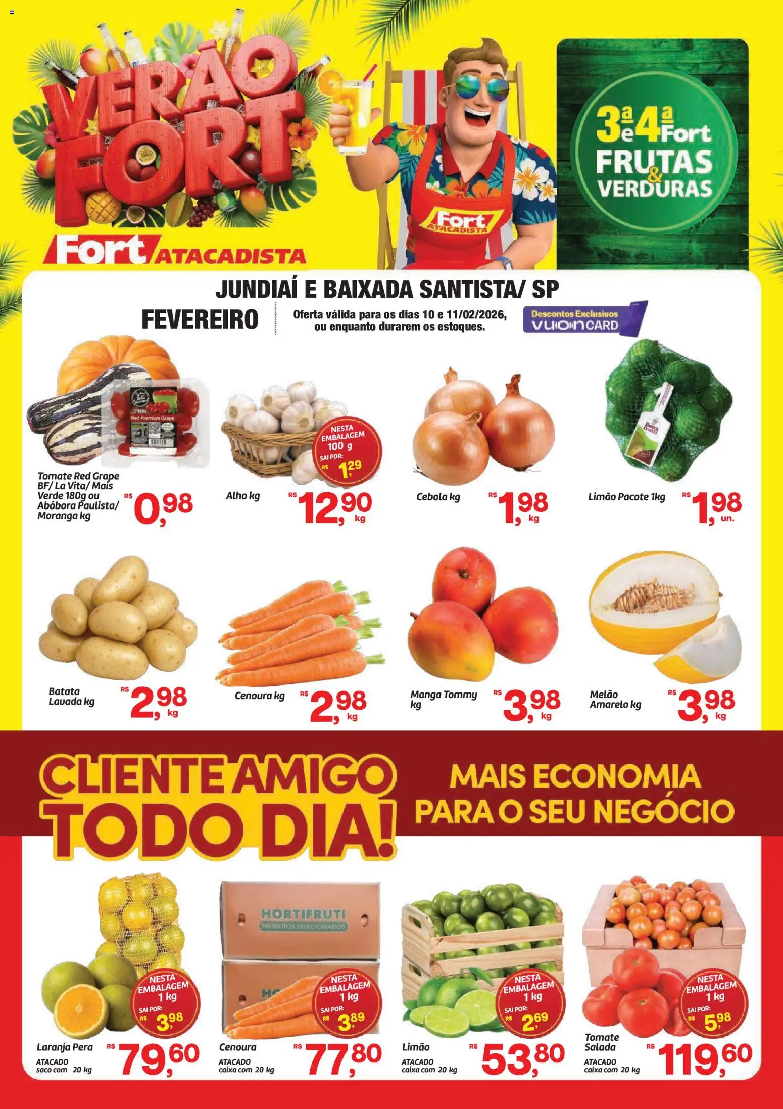 Pré-Visualização do folheto "Ofertas Frutas, Verduras" da loja Fort Atacadista válido a partir de 10/02/2026