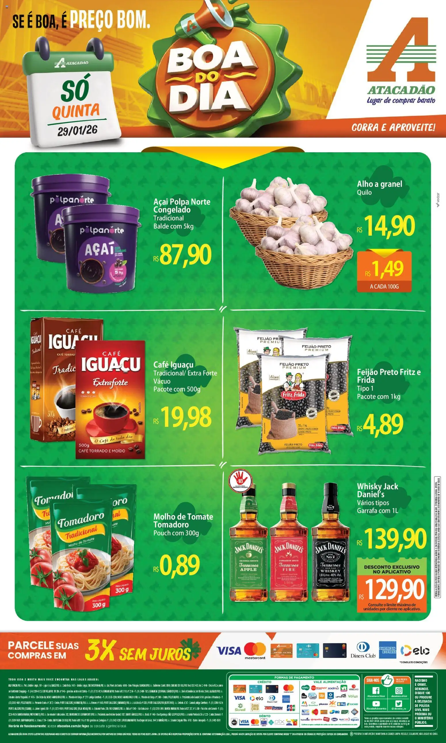 Pré-Visualização do folheto "Ofertas - RS" da loja Atacadão válido a partir de 29/01/2026 - Café, Açaí, Whisky, Flores, Tomate, Molho de tomate, Alho, Balde