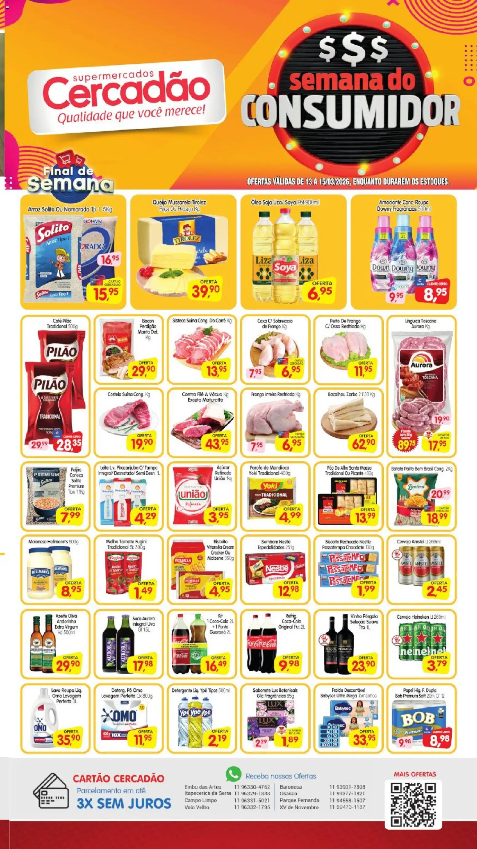 Pré-Visualização do folheto "Cercadão - Ofertas da semana" da loja Cercadão válido a partir de 13/03/2026 - Feijão, Cerveja Heineken, Frango, Mussarela, Maionese, Pao de alho, Farofa, Alho