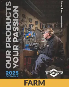 Preview of leaflet Catalogue - Farm from shop Princess Auto is valid from Apr 16, 2025