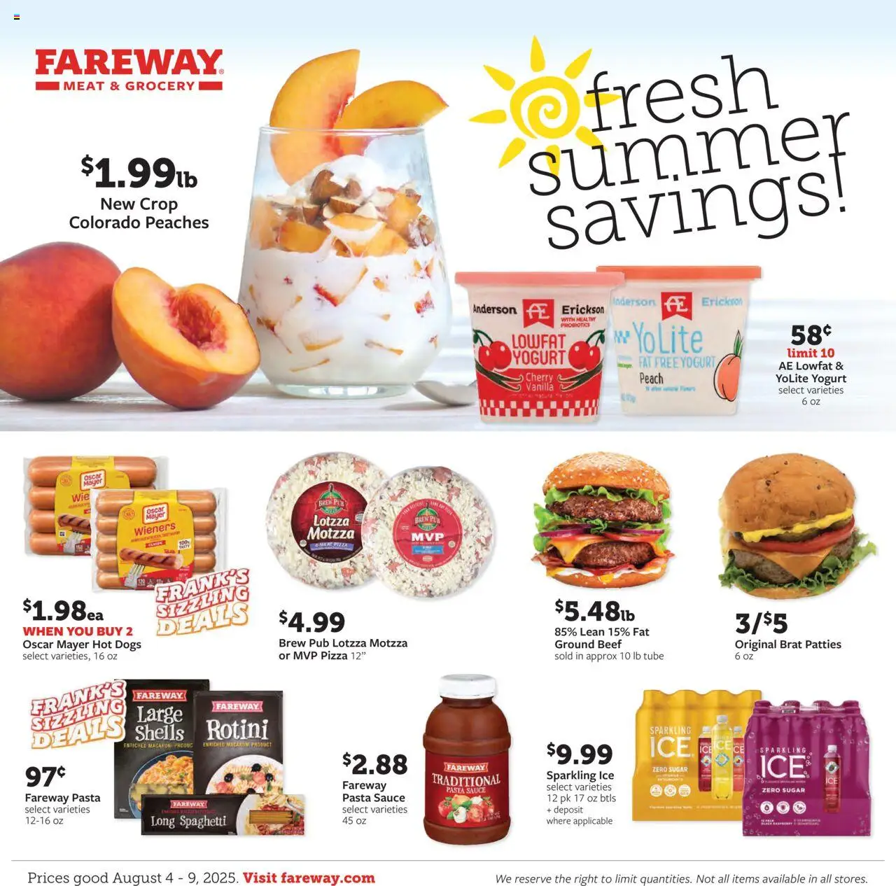 Fareway Weekly Ad from 08/04/2025 - Flyer - Page number 1 - Pasta, Hot Dogs, Spaghetti, Peaches, Yogurt, Sugar, Ground beef, Vanilla