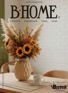Pré-Visualização do folheto "Bistek Supermercados ofertas Sensações Casa e Decoração" da loja Bistek Supermercados válido a partir de 04/03/2026