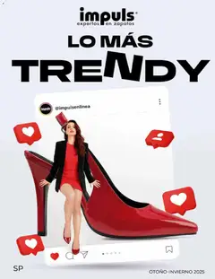 Vista previa las ofertas de la tienda Impuls - Catálogo Lo Más Trendy 2025 desde el 04/11/2025 