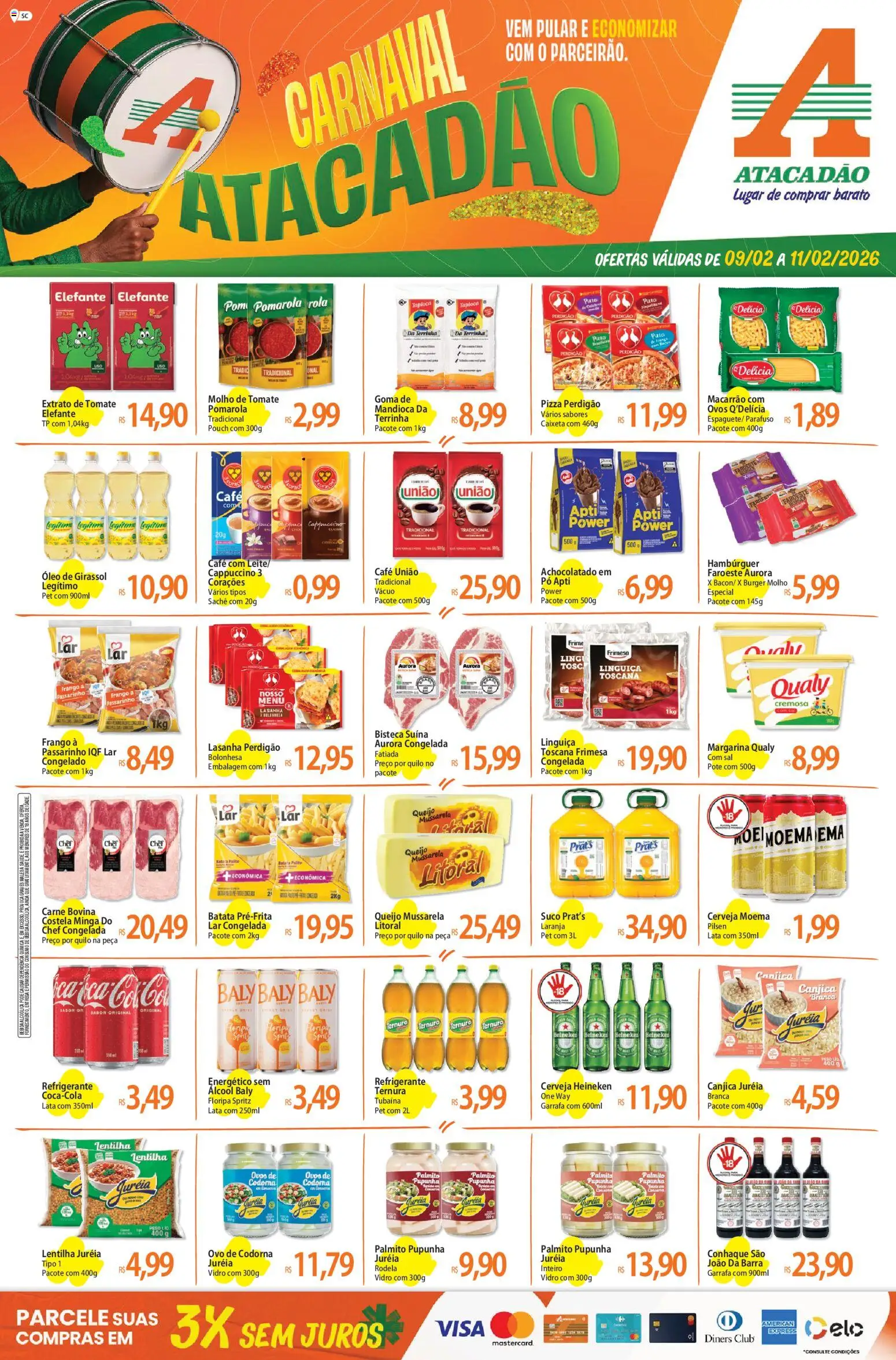 Pré-Visualização do folheto "Ofertas - SC" da loja Atacadão válido a partir de 09/02/2026 - Hambúrguer, Queijo, Frango, Suco, Palmito, Pupunha, Margarina, Carne bovina