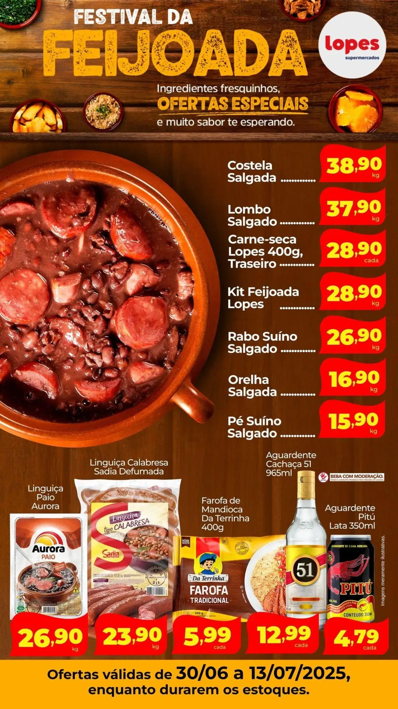Lopes Supermercados folheto "Ofertas Festival da Feijoada" válido a partir de 30/06/2025 - número de página 1 - Mandioca, Cachaça, Linguiça, Lombo, Cachaça 51, Farofa