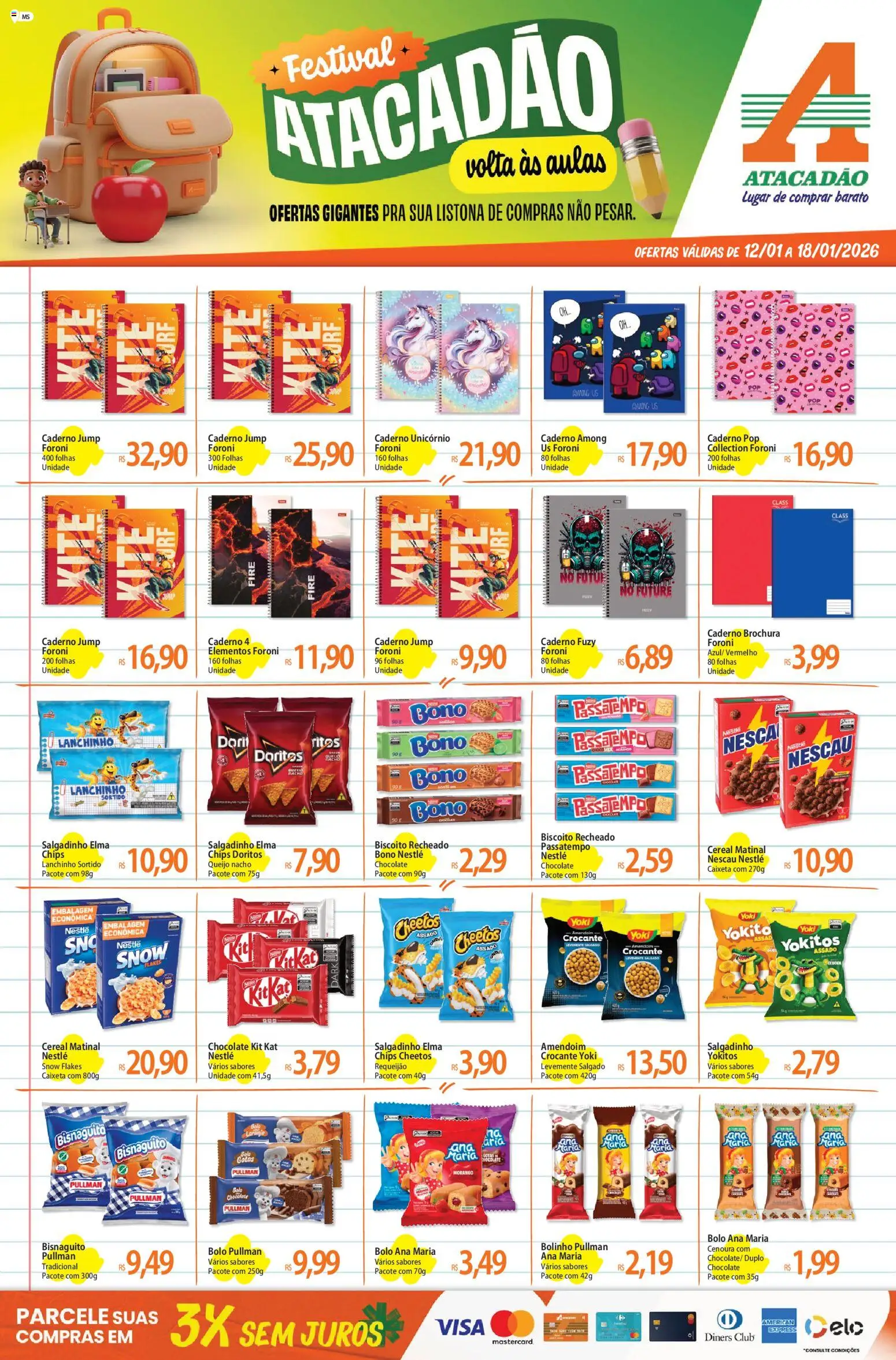 Pré-Visualização do folheto "Ofertas - MS" da loja Atacadão válido a partir de 12/01/2026 - Chocolate, Biscoito, Kit Kat, Cheetos, Cenoura, Nescau, Bala, Cebola