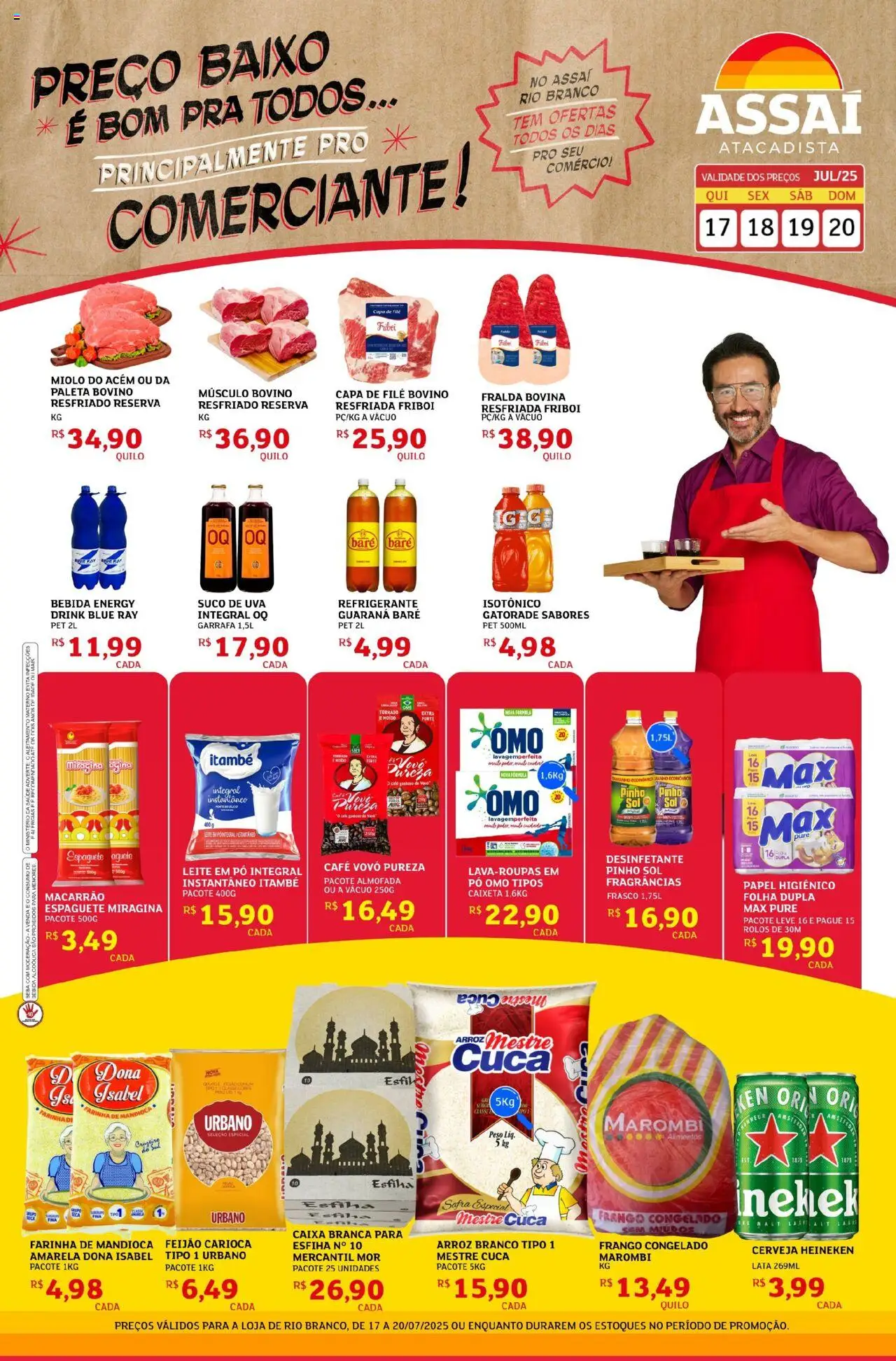 Assaí Atacadista folheto "Encarte - AC" válido a partir de 17/07/2025 - número de página 1 - Feijão, Músculo bovino, Farinha de mandioca, Almofada, Leite, Cerveja, Desinfetante, Leite em pó